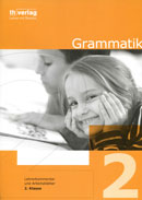 Image Grammatik 2. Klasse: Lehrerkommentar und Arbeitsblätter